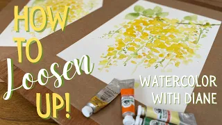 Easy Laburnum Flowers in Watercolor - Loosen Up Painting - Two Fast Ways to Paint Yellow Flowers