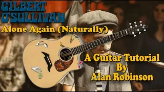 Alone Again (Naturally) - Gilbert O'Sullivan - Acoustic Guitar Lesson