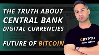 Why Central Banks Want To Launch Digital Currencies - Bitcoin vs Traditional Currency