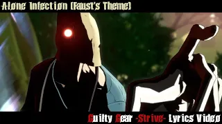 Alone Infection (Faust's Theme) Lyrics Video - Guilty Gear Strive