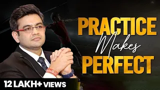 Practice makes perfect | Power of Practice | SONU SHARMA | Contact us: 7678481813