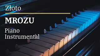 Mrozu Złoto Piano Karaoke LASversion