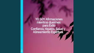 Yo Soy Afirmaciones Mientras Duermes Para Éxito Confianza, Riqueza, Salud Y Alineamiento...