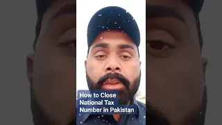 How to Close NTN in Pakistan | How to cancel or Delete the National Tax Number in Pakistan?