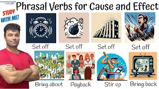 Phrasal Verb Vocabulary for Cause and Effect