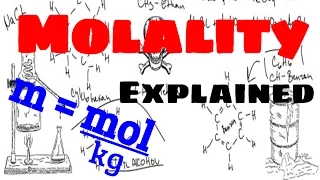 Molality Explained