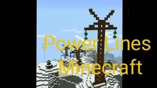 Power Lines: Minecraft #2