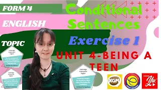 #EnglishForm4 #FullBlast UNIT 4 BEING A TEEN #GRAMMAR #CONDITIONALSENTENCES EXERCISE 1