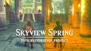 Skyview Spring from Skyward Sword - Restored in Tears of the Kingdom