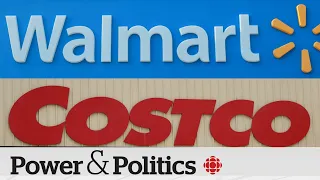 Pressure on for Walmart, Costco to sign grocery code: minister | Power & Politics