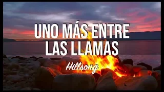 Another in the fire ESPAÑOL (LYRIC) | Uno más entre las llamas (letra)