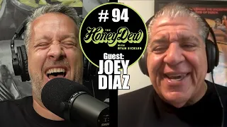 HoneyDew Podcast #94 | Joey Diaz
