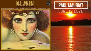 Paul Mauriat ♪Gone is Love♪