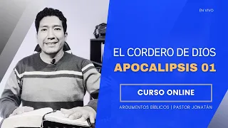 APOCALIPSIS 01 | LA REVELACIÓN DE JESUCRISTO