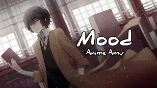 Bungou Stray Dogs [AMV] Mood