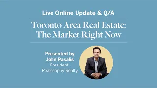 March Toronto Area Real Estate Live Update & Q/A - Thursday March 14th 12PM ET