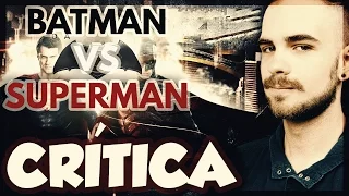 BATMAN VS SUPERMAN: A ORIGEM DA JUSTIÇA │ CRÍTICA