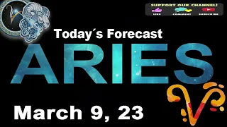 Daily Horoscope ARIES March 9 2023