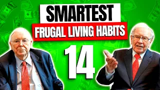 14 Warren Buffett and Charlie Munger's SMARTEST Frugal Living Habits! (Financial Independence)