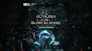 Burn In Noise & Altruism - 'Below Surface' (FNX Remix)