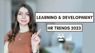 Learning and Development & HR Trends 2023
