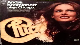 Andre Kostelanetz ‎– Plays Chicago   (1971) GMB