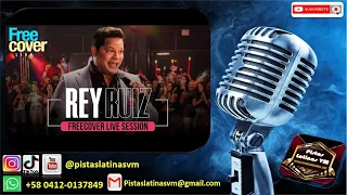 Free Cover Rey Ruiz Live Sessions (Pista para Cantar)