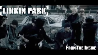 Linkin Park - From The Inside (Intro / Outro)