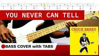 You never can tell - Chuck Berry (BASS COVER + TABS)