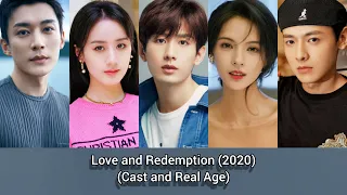 Love and Redemption (Cast and Real Age) Cheng Yi, Yuan Bing Yan, Liu Xue Yi, Zhang Yu Xi, Bai Shu, .