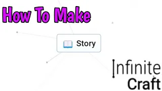 How To Make Story In Infinite Craft (2024) | How To Get Story In Infinite Craft