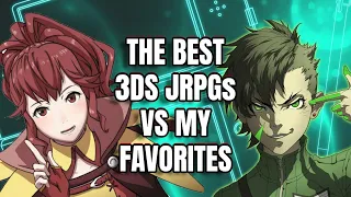 The Best 3DS JRPGs Vs My Favorites