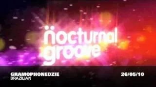 Gramophonedzie - Brazilian : Nocturnal Groove