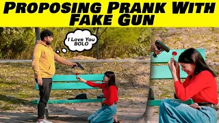 Proposing Prank On Cute Girl With Fake G-U-N - Sharik Shah Pranks