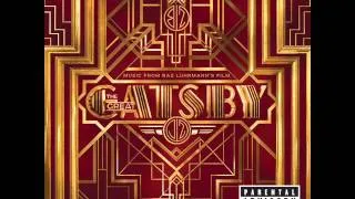 From The Great Gatsby Soundtrack:A Little Party Never Killed Nobody by Fergie ft Q-Tip & GoonRock