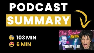 Tommy Lee | Club Random with Bill Maher - Podcast Summary