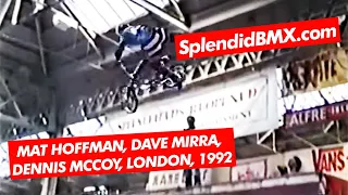MAT HOFFMAN, DAVE MIRRA, DENNIS MCCOY - Rider Cup BMX Freestyle Mid School Competition, London, 1992