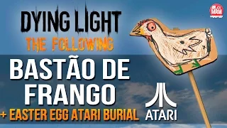 Dying Light The Following - EXTRATERRESTRIAL CHICKEN ON A STICK ( + Easter Egg Atari Burial )
