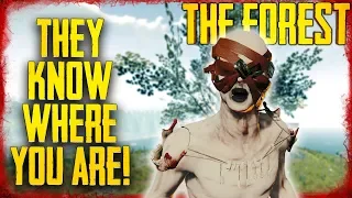 The Enemy Knows Where You Are & How You Can Take Advantage Of It | The Forest