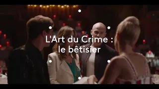 L'art du crime - Bêtisier saison 4