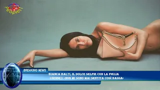 Bianca Balti, il dolce selfie con la figlia  15enne): «Non mi sono mai sentita così bassa»