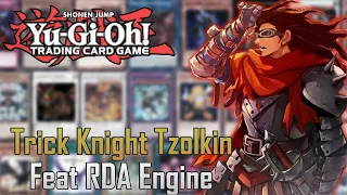 Yu-Gi-Oh! Trick Knight Tzolkin Turbo April 2021 feat RDA Engine - YGO Deck Profile