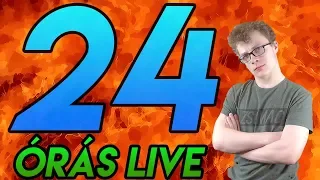 A NAGY BEJELENTÉS: 24 ÓRÁS LIVE!