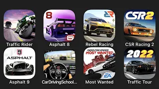 Traffic Rider, Asphalt 8, Rebel Racing, CSR Racing 2, Asphalt 9, Car Driving School, Most Wanted...