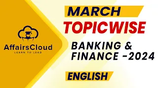 March 2024 - Banking & Finance | English | AffairsCloud