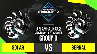 SC2 - Serral vs. Solar - DH SC2 Masters 2020: Last Chance 2021 - Group D