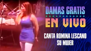 Su mujer | Damas Gratis Canta Romina Lescano  | En vivo en el Luna Park