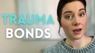 Trauma Bonds ⛓ What Are They and How To Break Free