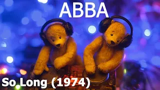 ABBA - So Long (1974)