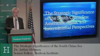 The Strategic Significance of the South China Sea: American, Asian, and International Perspectives 1